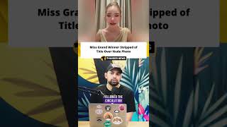 Miss Grand Winner Stripped Of Le Over Photo