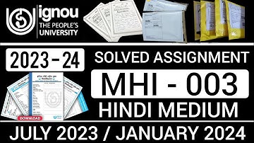 MHI 03 SOLVED ASSIGNMENT 2023-24 IN HINDI | MHI 03 SOLVED ASSIGNMENT 2023-24 | MHI 03