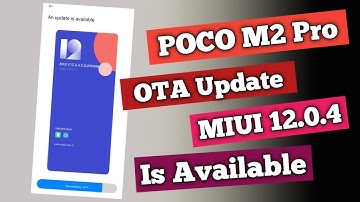POCO M2 Pro MIUI OTA Update 12.0.4 | lets see feature