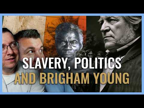 New Data: History of the LDS Church and Slavery I Religion & Politics I Church History Matters EP04
