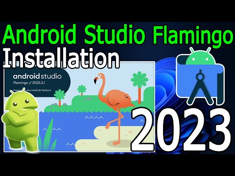 How to install Android Studio on Windows 10/11 [ 2023 Update ] Flamingo Installation