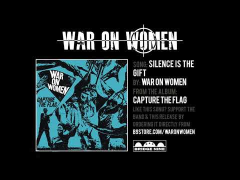War on Women — War On Women "Silence Is The Gift" (Official Audio)