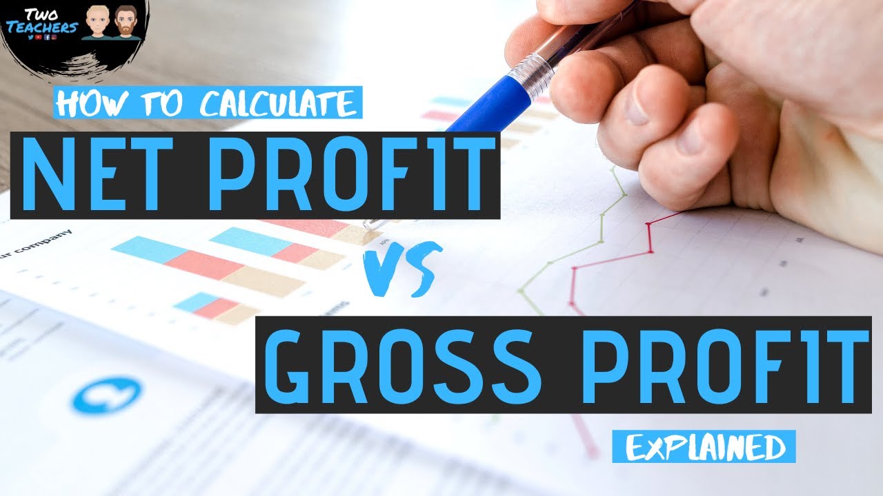 Net Profit And Gross Profit Formulas Margin Calculations And How To