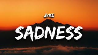 JVKE - this is what sadness feels like (Lyrics)