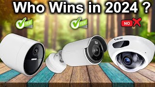 The Best 5 Outdoor Security Camera OF 2024, Tested And Reviewed