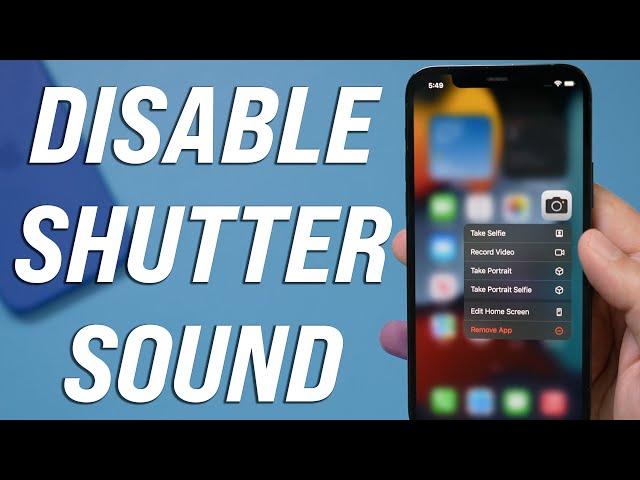 How to disable the camera shutter sound on an iPhone or iPad