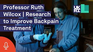 Professor Ruth Wilcox On Her Research To Improve The Treatment Of Backpain