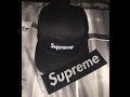 Supreme Unboxing- S/S 16 Week 17: Washed Chino Twill Cap Black