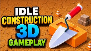 Idle Construction 3D Gameplay 2026 | Relaxing Building Game  screenshot 3