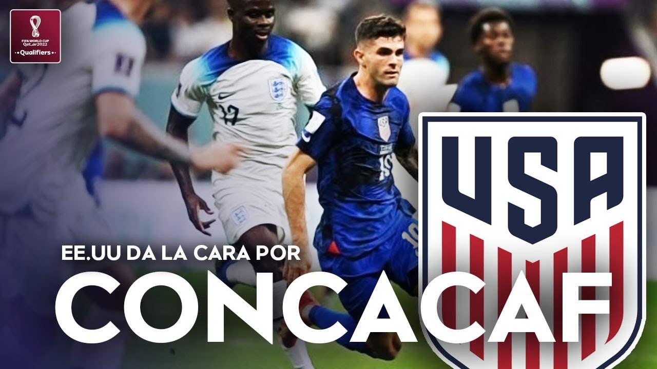 Estados Unidos SALVÓ a CONCACAF de un RIDÍCULO MAYOR en QATAR 2022 | ¿EL NUEVO GIGANTE DE LA ZONA?