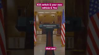 Kill switch required in new vehicles: limit vehicle operation. Trump supports mandate #KillSwitch