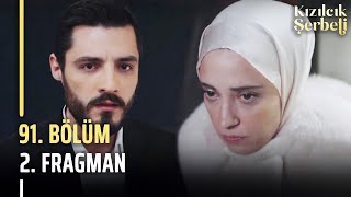 Kızılcık Şerbeti 91. Bölüm 2. Fragmanı | \