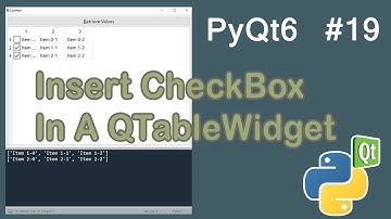 Insert CheckBoxes To QTableWIdget | PyQt6 Tutorial
