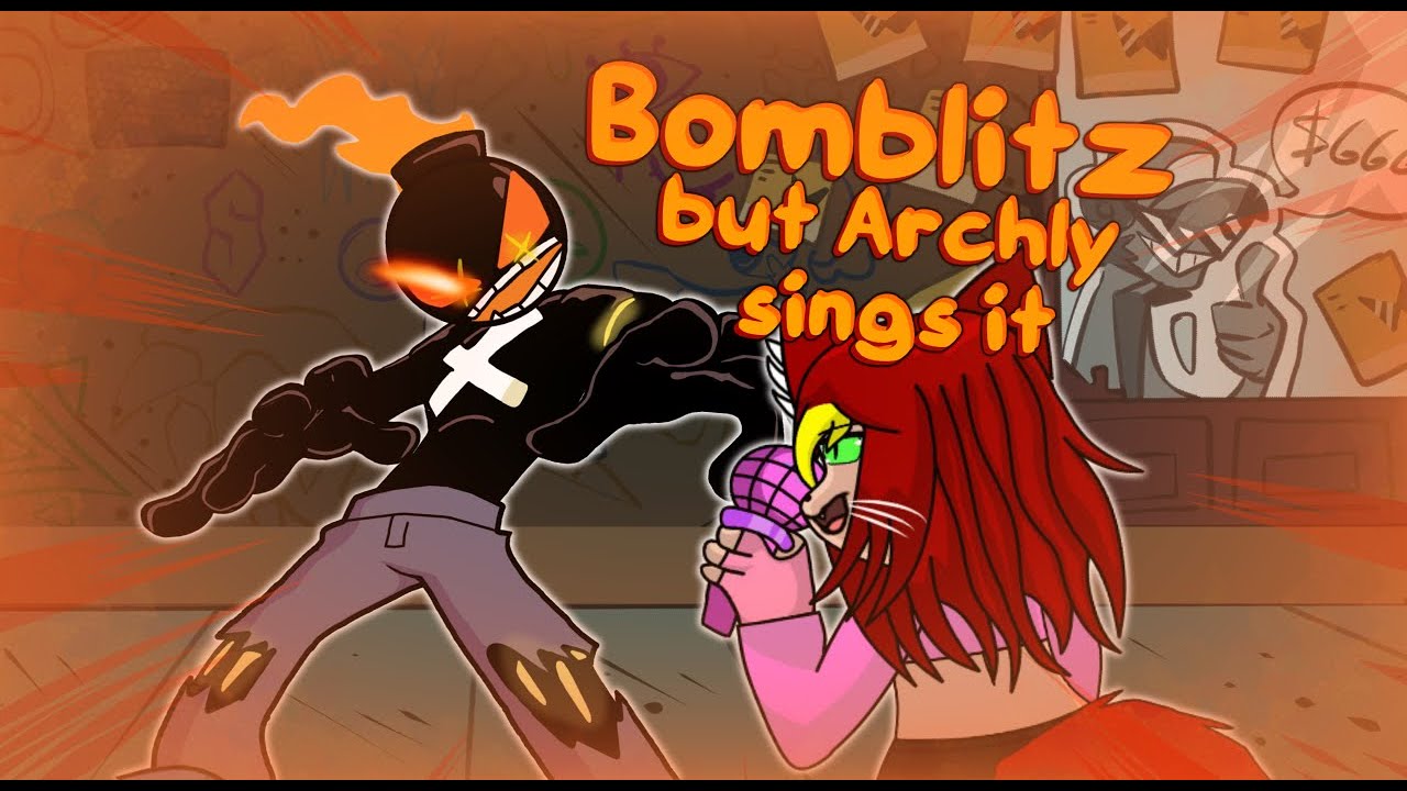 Bomblitz but Whitty and Archly sings it [FNF COVER] - YouTube