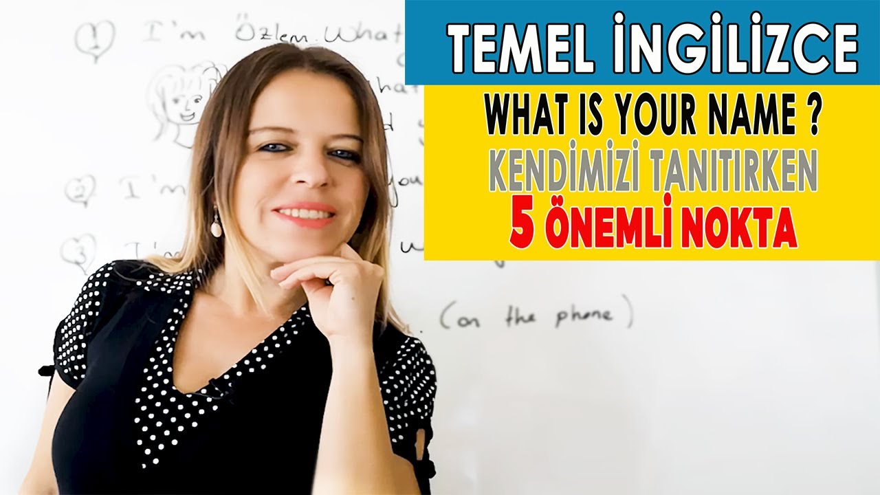 İngilizce İsim Sorma ve 5  PÜF NOKTA  | Temel İngilizce | ÖZLEM ÜMİT