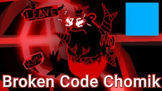 HOW TO GET BROKEN CODE CHOMIK Find the chomiks