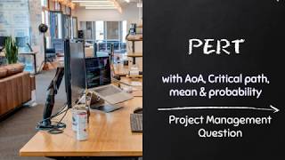 Project Management | Applying PERT technique Step By Step to solve a university exam format question