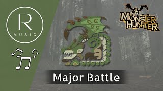 Monster Hunter - Rathian / Ancient Rhythm | Major Battle
