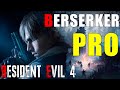 🔴 Resident Evil 4 Remake BERSERKER MOD [Profissional]
