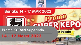 Promo Koran Superindo 14 - 17 Maret 2022