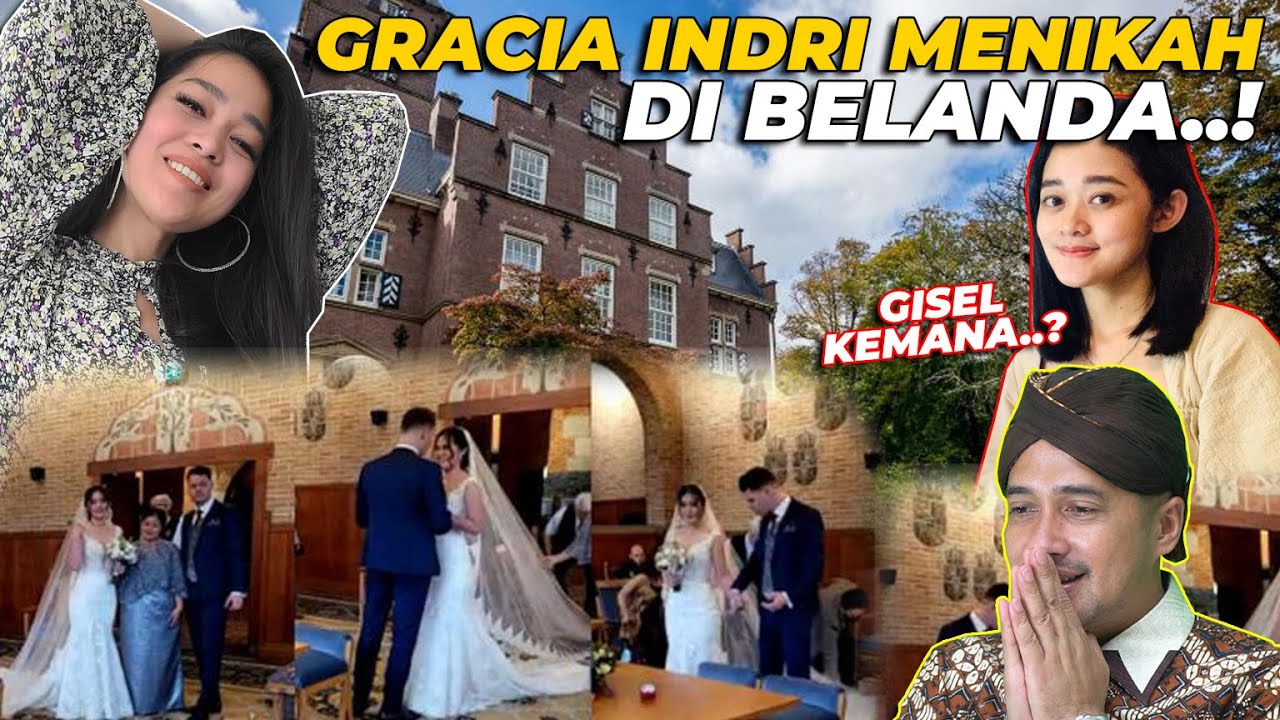 TERHARU..! LIHAT GRACIA INDRI - JEFREY MENIKAH DI BELANDA. IBU HADIR. GISELA CINDY KEMANA..??