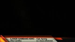 Download Lagu ilange Gambang kiwo /Tika Cantika MP3