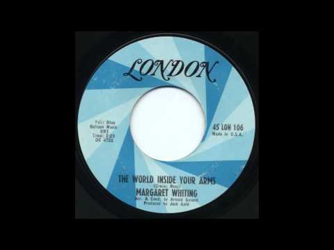 Margaret Whiting - The World Inside Your Arms