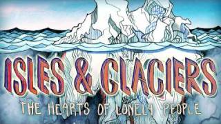 Video thumbnail of "Isles & Glaciers - Clush"