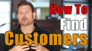 How to Find Customers Online - Heres How to Attract Sales Leads