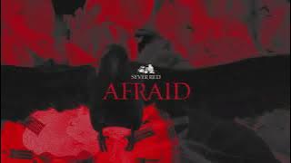 Sever Red - Afraid (Visualizer)