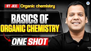 Basics of Organic Chemistry (BOC) One Shot | JEE Main & Advanced