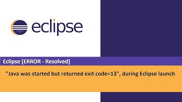 Eclipse IDE [Error -resolved] - "Java was started but returned exit code=13", during Eclipse launch