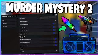 NEW Murder Mystery 2 Script 2026 🔥 FLING ALL, AUTO COLLECT GUN, AUTO KILL ALL & More!