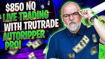 NQ 02/08/22 $850 Live Trading with TruTrade AutoRipper Pro Automated Software