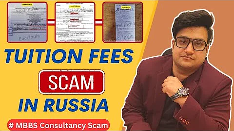 Tuition Fees Scam In Russia - Mbbs Consultancy Scam - Mbbs In Russia @eoclindia - DayDayNews