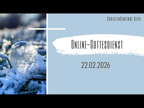 Gottesdienst 22.02.2026 I I