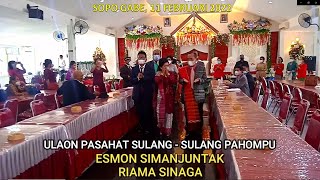 ULAON PASAHAT SULANG - SULANG PAHOMPU ESMON SIMANJUNTAK DRIAMA SINAGA,.SOPO GABE, 11 FEBRUARI 2022