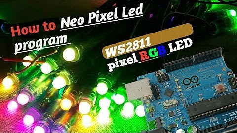 How to  Pixel Led programme with arduino