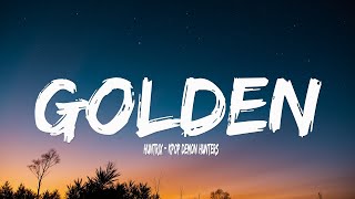 Huntrix  Golden s Kpop Demon Hunters