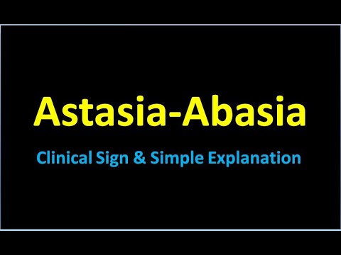 Astasia-Abasia | Clinical Sign | Simple Explanation | Neurology