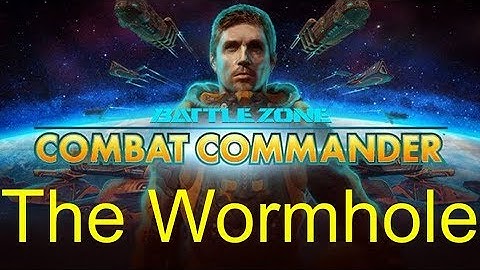 BattleZone Combat Commander: The Wormhole
