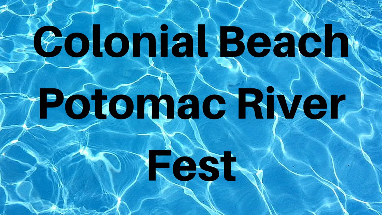 Colonial beach river fest YouTube