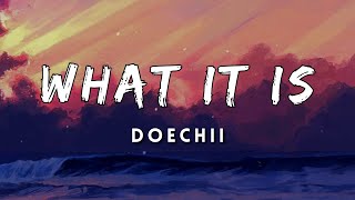 Doechii - What It Is (Solo Version) (Lyrics) Resimi
