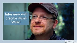 Interview with creator Mark Waid!
