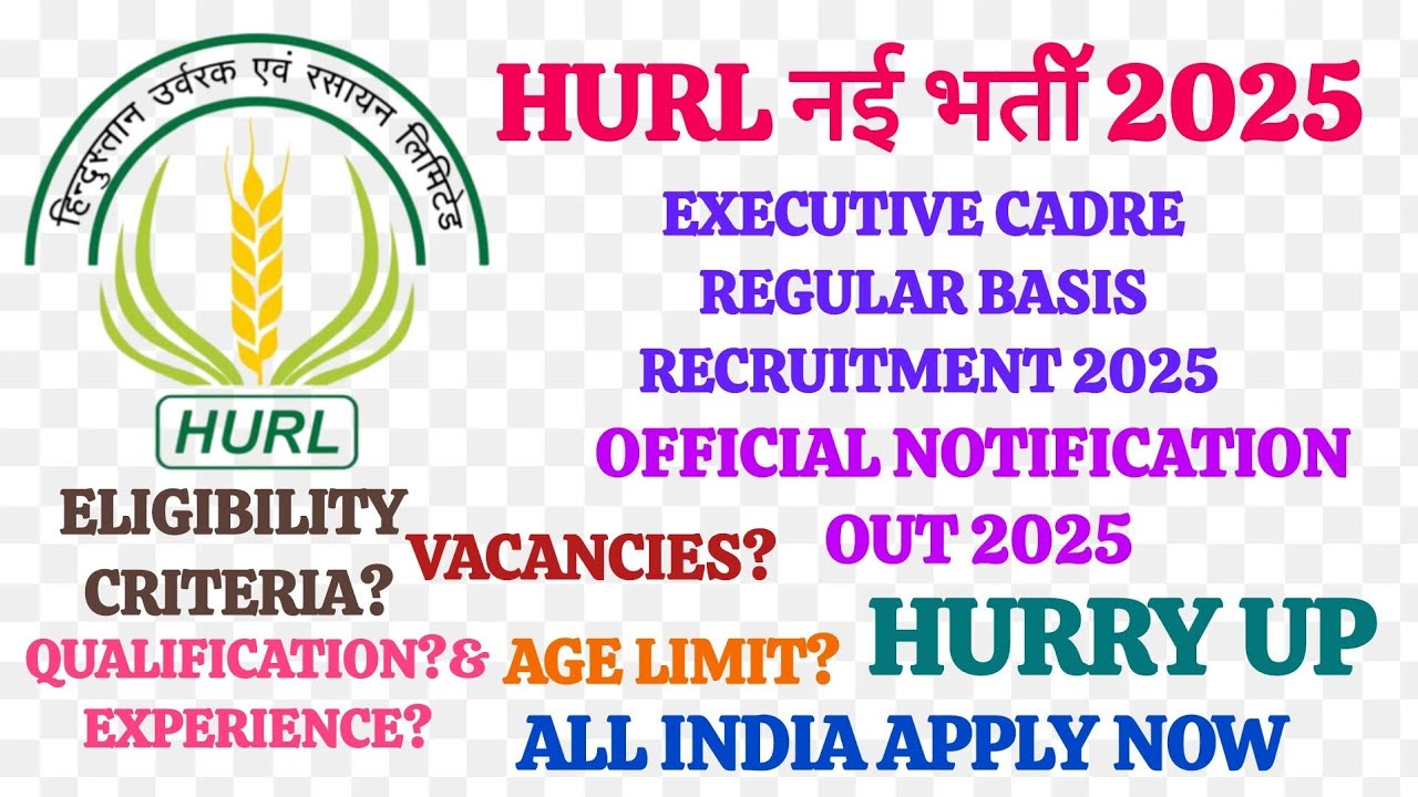 "Big Opportunity! HURL Executive Cadre Recruitment 2025"🎯✅️