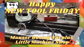 Unboxing: Little Machine Shop, Mauser!! Boeing Surplus!! Whaaaaaaaa!!!