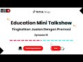 Rahasia Sukses Jualan di TikTok Shop! Fitur Promosi yang Bisa Naikkan Penjualan!