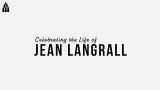 Celebrating the Life of Jean Langrall