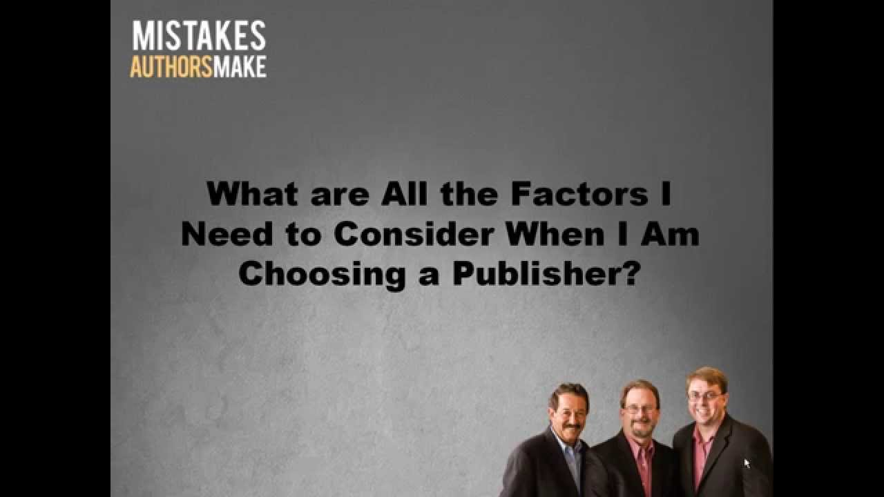 Choosing a Publisher