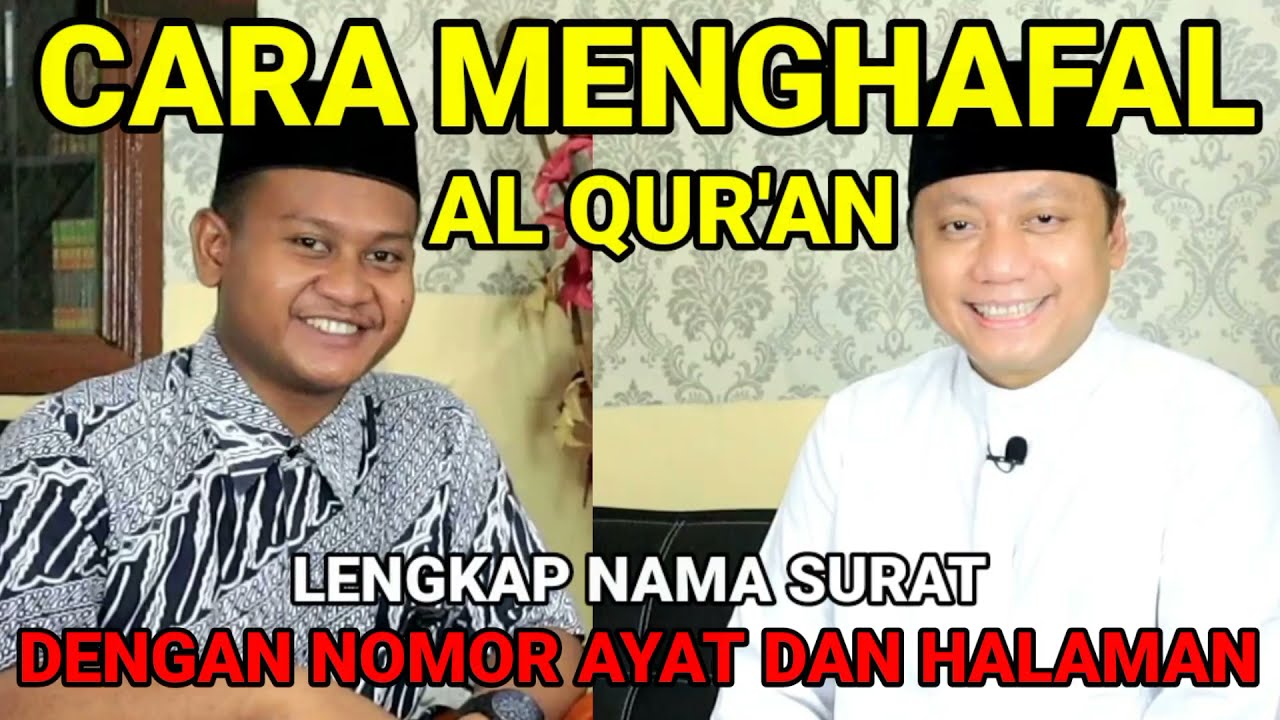 CARA MENGHAFAL ALQURAN SEMUDAH SENYUM (BESERTA NAMA SURAT NOMOR AYAT DAN HALAMAN)
